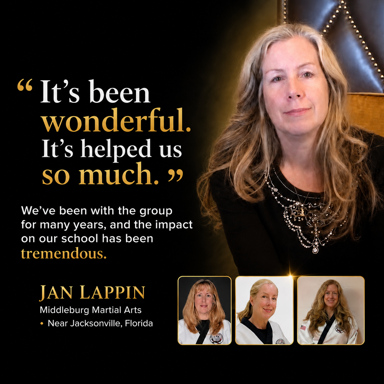 Jan Lappin testimonial for Stephen Oliver's Martial Arts Wealth Mastery