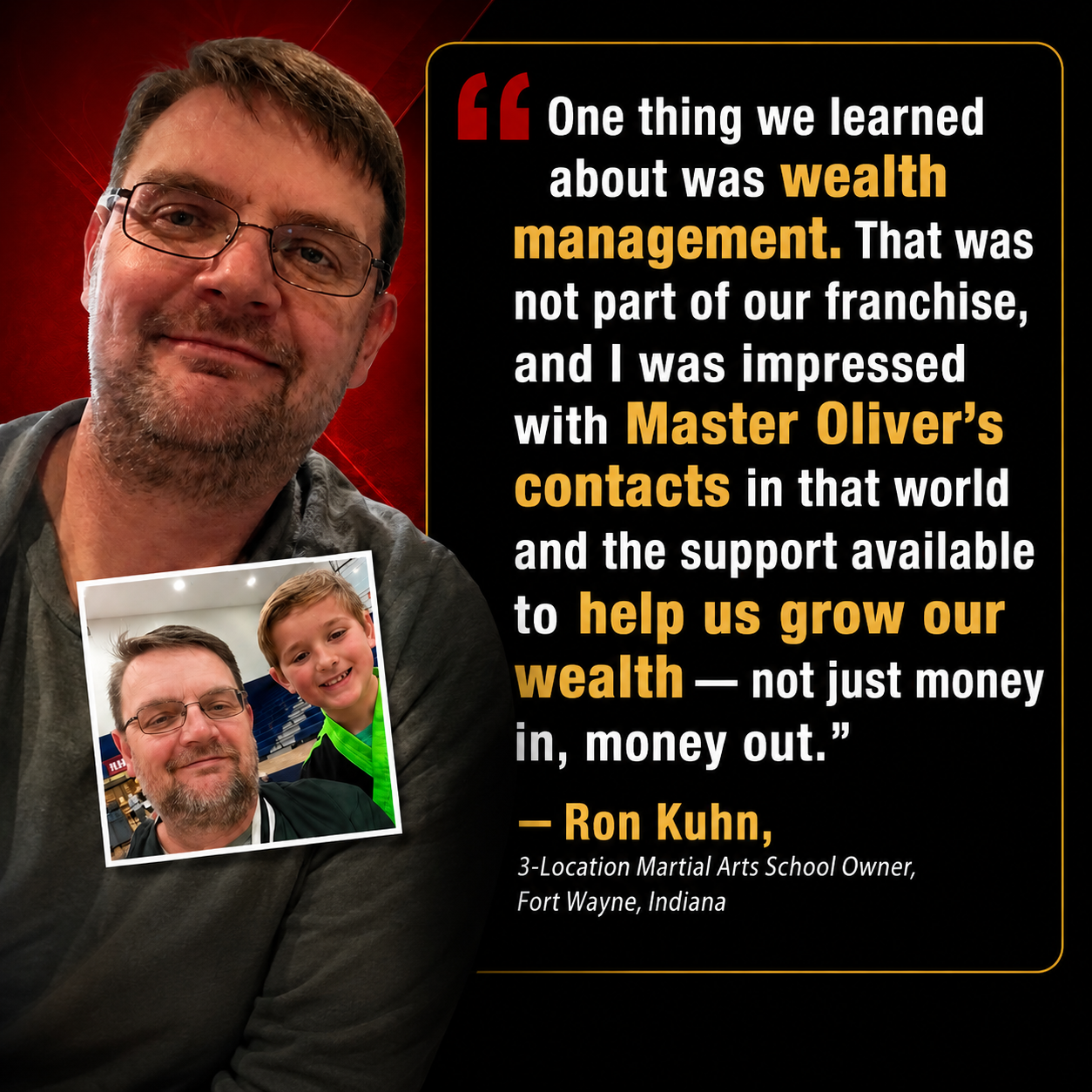 Ron Kuhn testimonial for Stephen Oliver's Martial Arts Wealth Mastery
