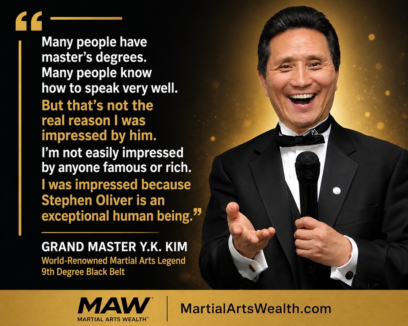 YK Kim testimonial for Stephen Oliver's Martial Arts Wealth Mastery